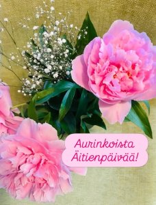 Hyvää Äitienpäivää!